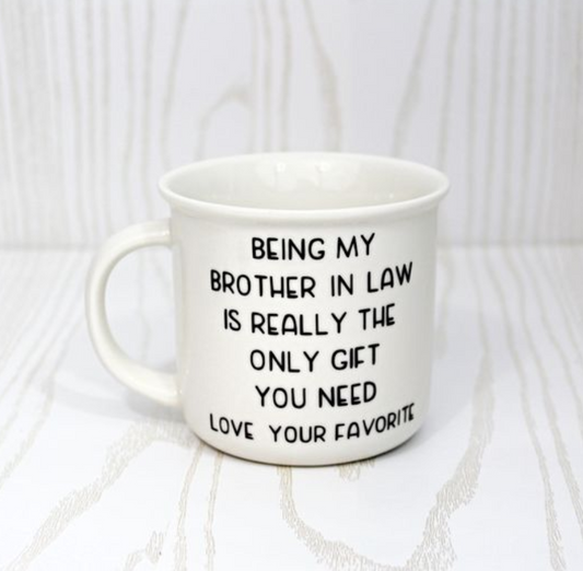 Being My Brother In Law Coffee Mug - Brother In Law Birthday Gift - Gift For Him