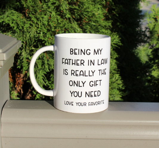 Being My Father In Law Coffee Mug - Father In Law Birthday Gift - Gift For Him - Birthday Present