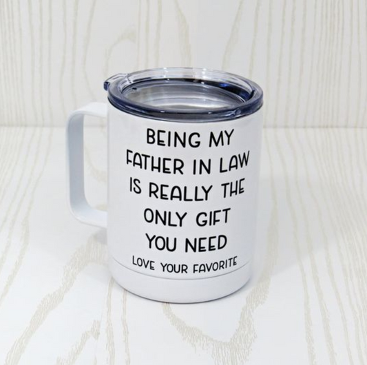 Being My Father In Law Coffee Mug - Father In Law Birthday Gift - Gift For Him - Birthday Present