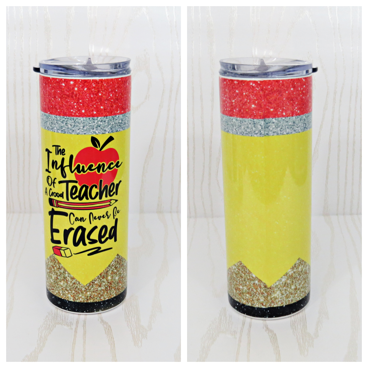 20 oz Stainless Steel The Influence of a Good Teacher Can Never Be Erased Pencil Tumbler - Teacher Appreciation Week Tumbler Gift - Custom End of School Year Gift