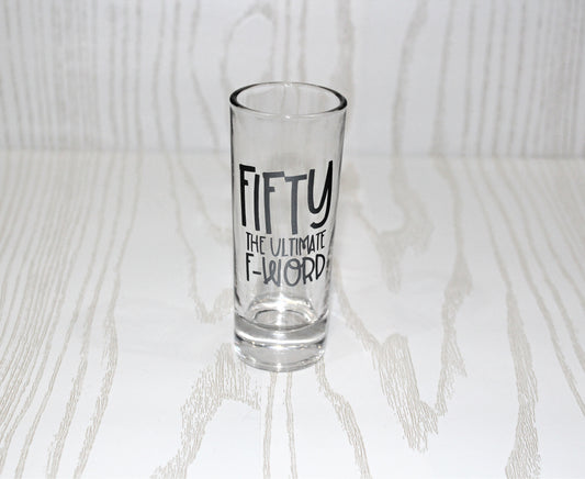 Fifty the Ultimate F-Word - 50th Birthday Gift - Fifty and Fab - Fifty Birthday Gift - 50th