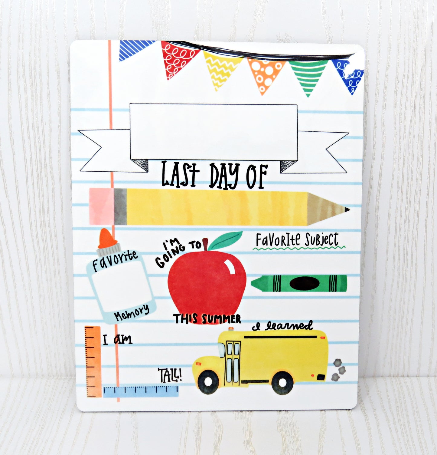 Last Day of School Sign - First Day of School Board - First and Last Day of School Dry Erase Board