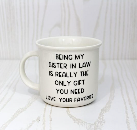 Being My Sister In Law Coffee Mug - Sister In Law Birthday Gift - Gift For Her - Birthday Present