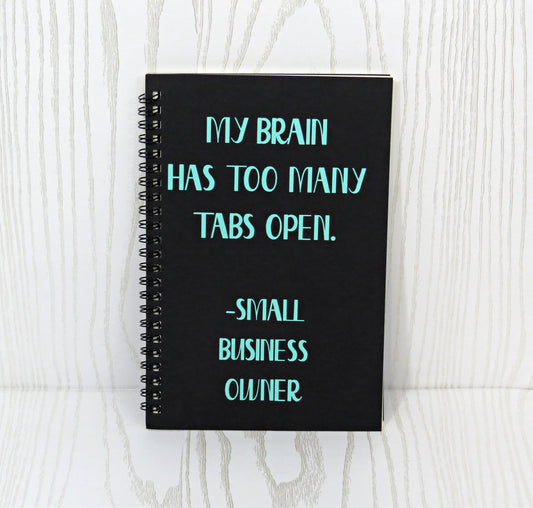 Personalized Notebook - My Brain has too many tabs open Notebook - Funny Notebook -  Stationary